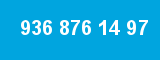 936 876 14 97 936 876 14 97